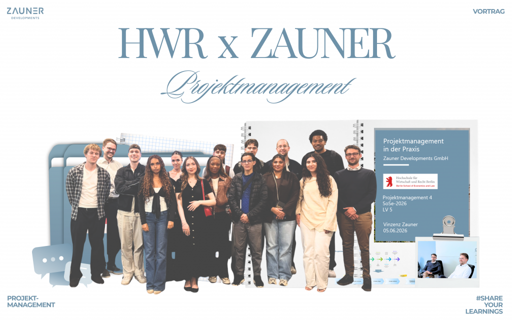 Hochschule für Wirtschaft und Recht und Zauner Developments: Vorlesung